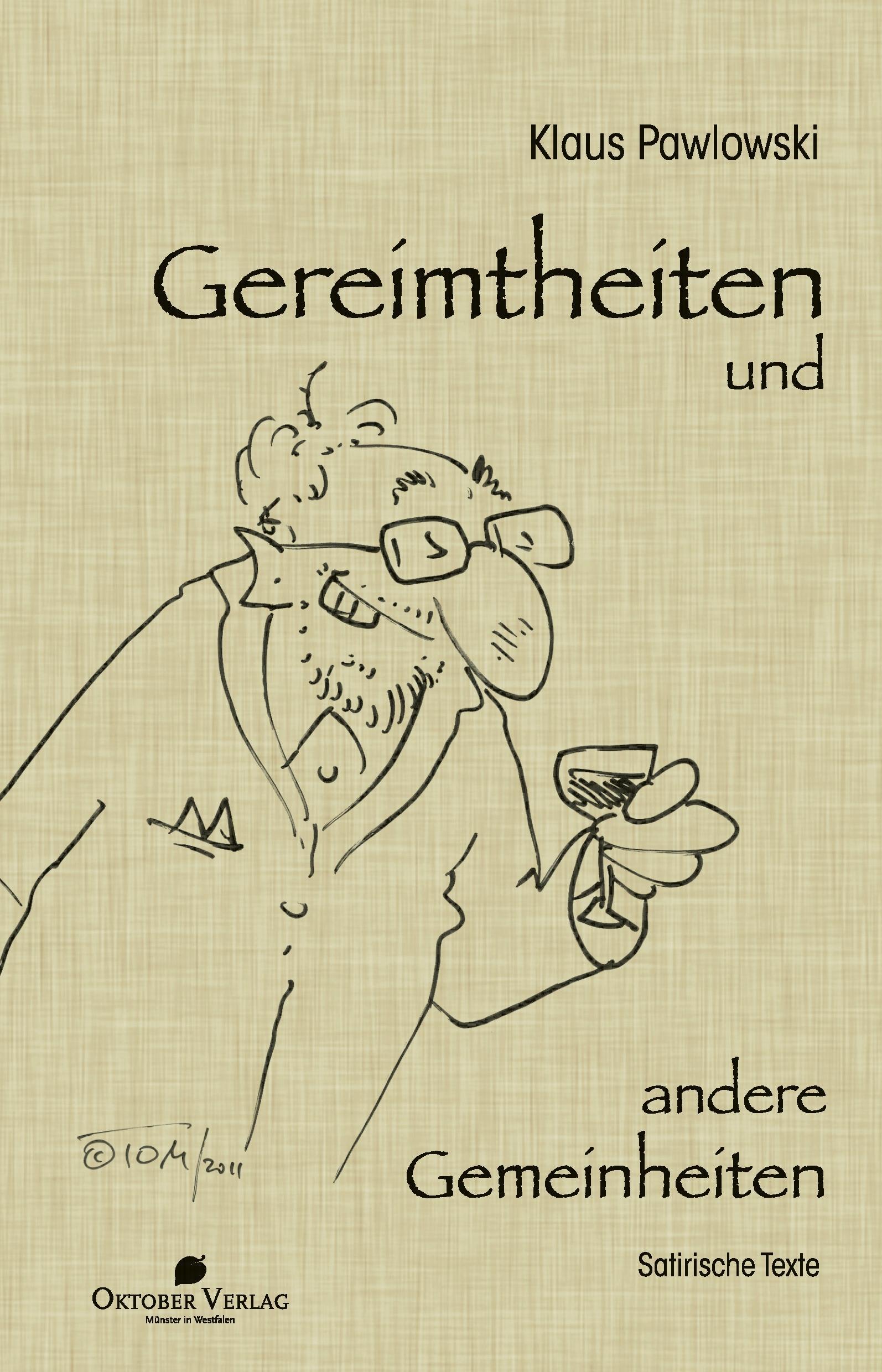 Gereimtheiten und andere Gemeinheiten