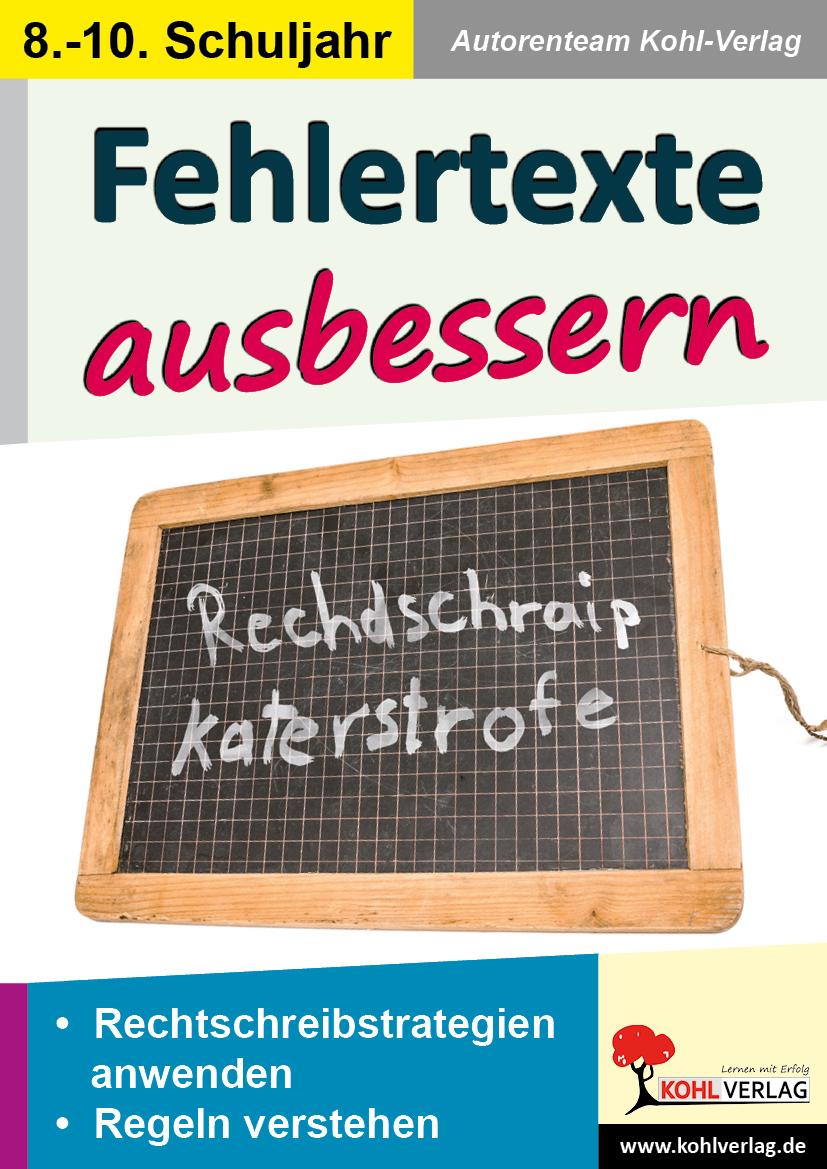 Fehlertexte ausbessern / Klasse 8-10