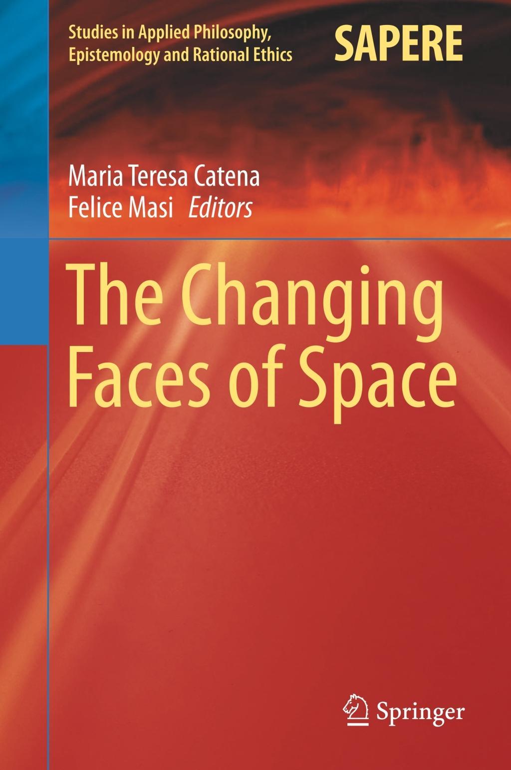 The Changing Faces of Space