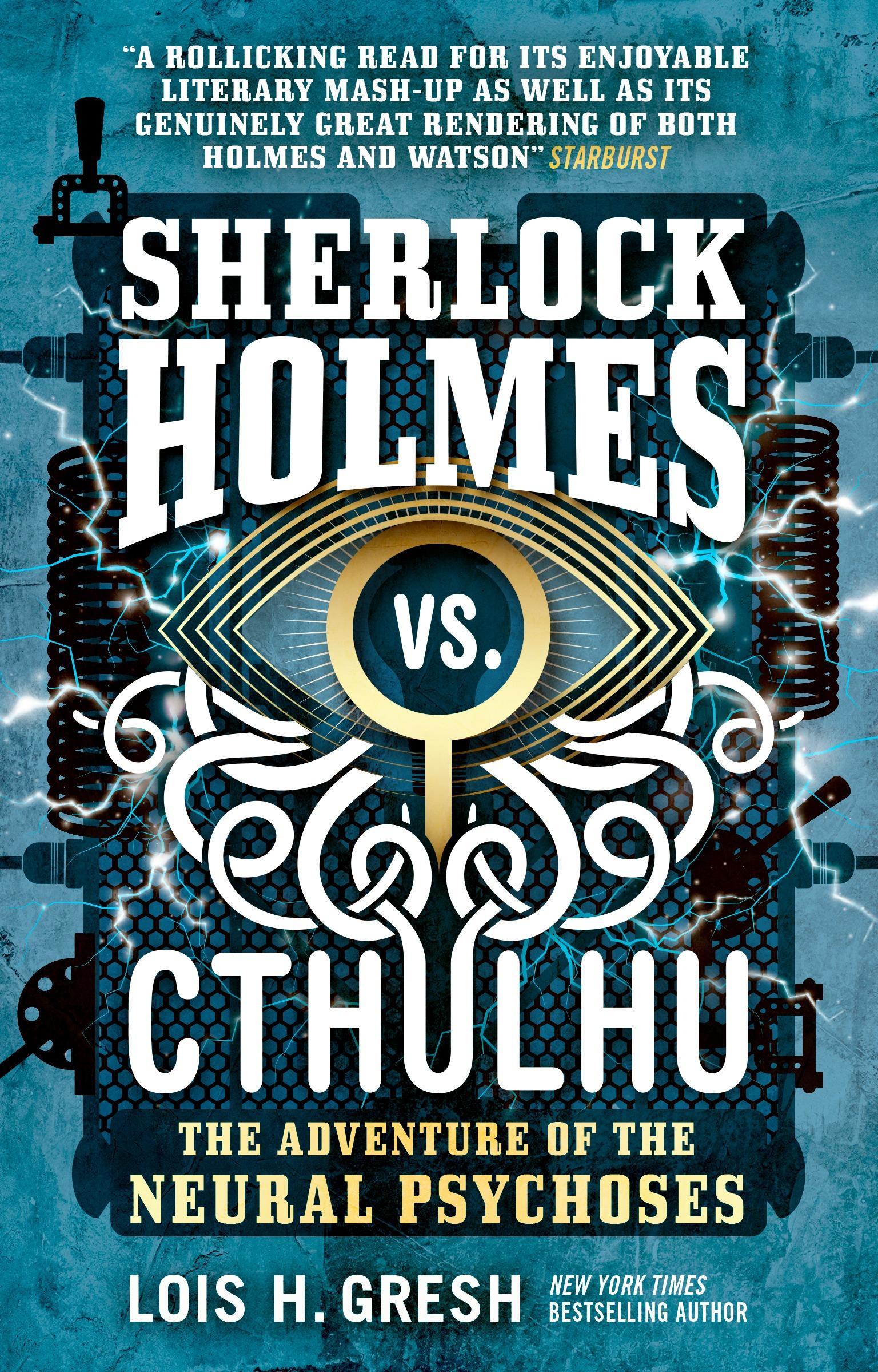 Sherlock Holmes vs. Cthulhu: The Adventure of the Neural Psychoses