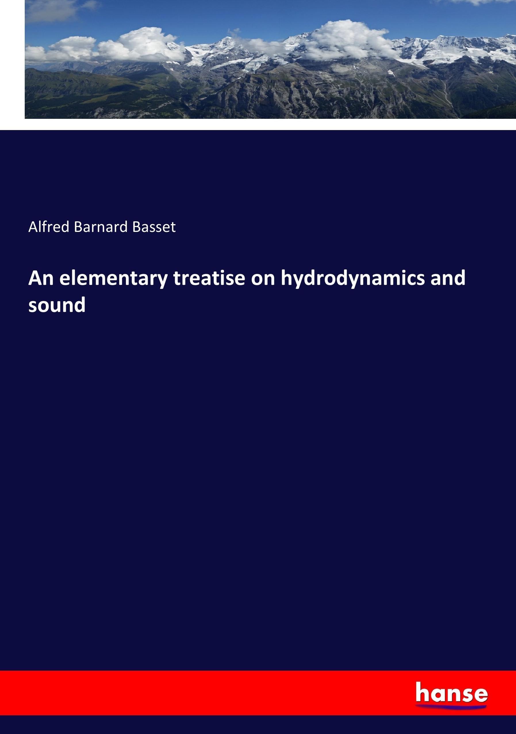 An elementary treatise on hydrodynamics and sound