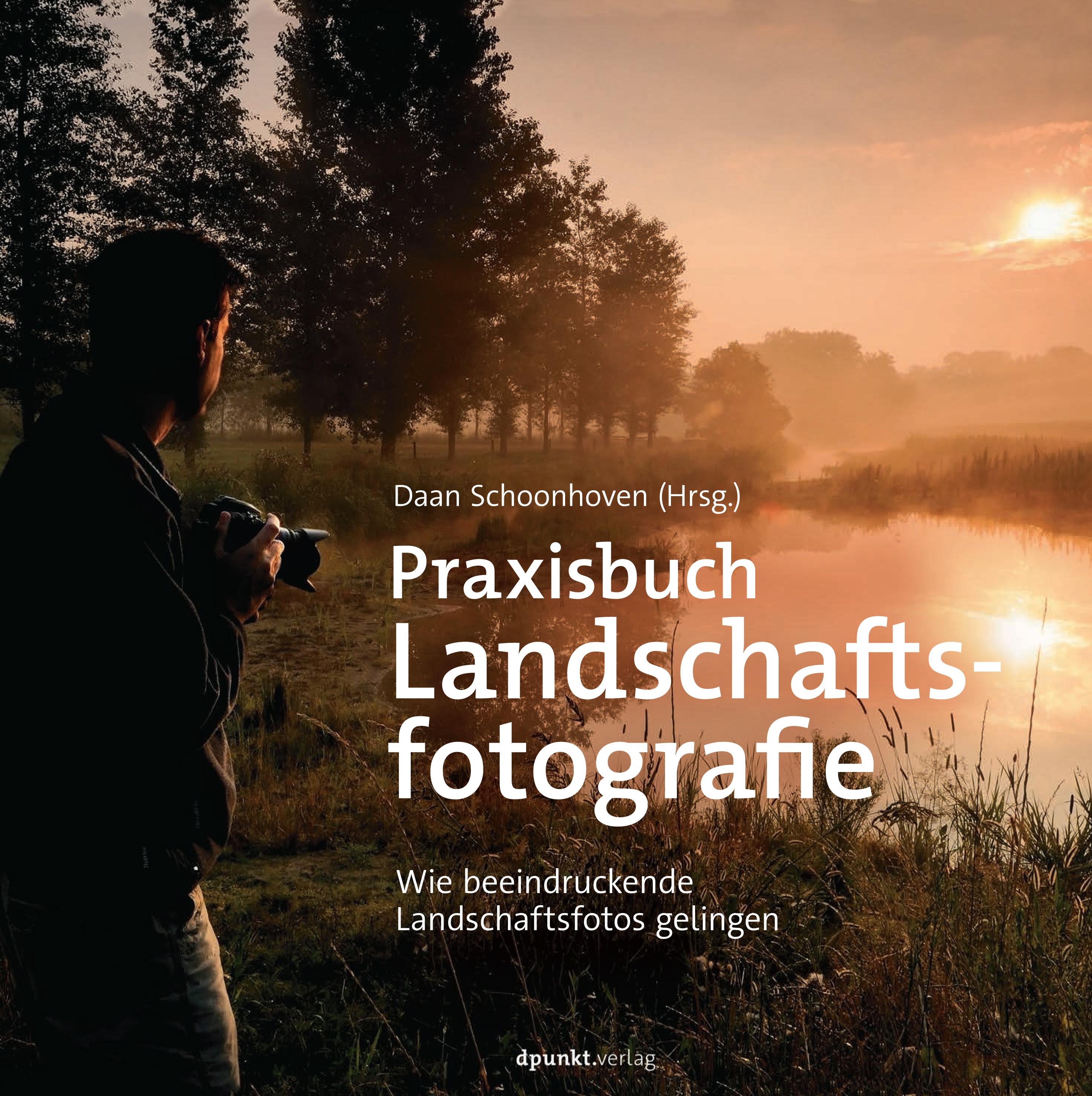 Praxisbuch Landschaftsfotografie