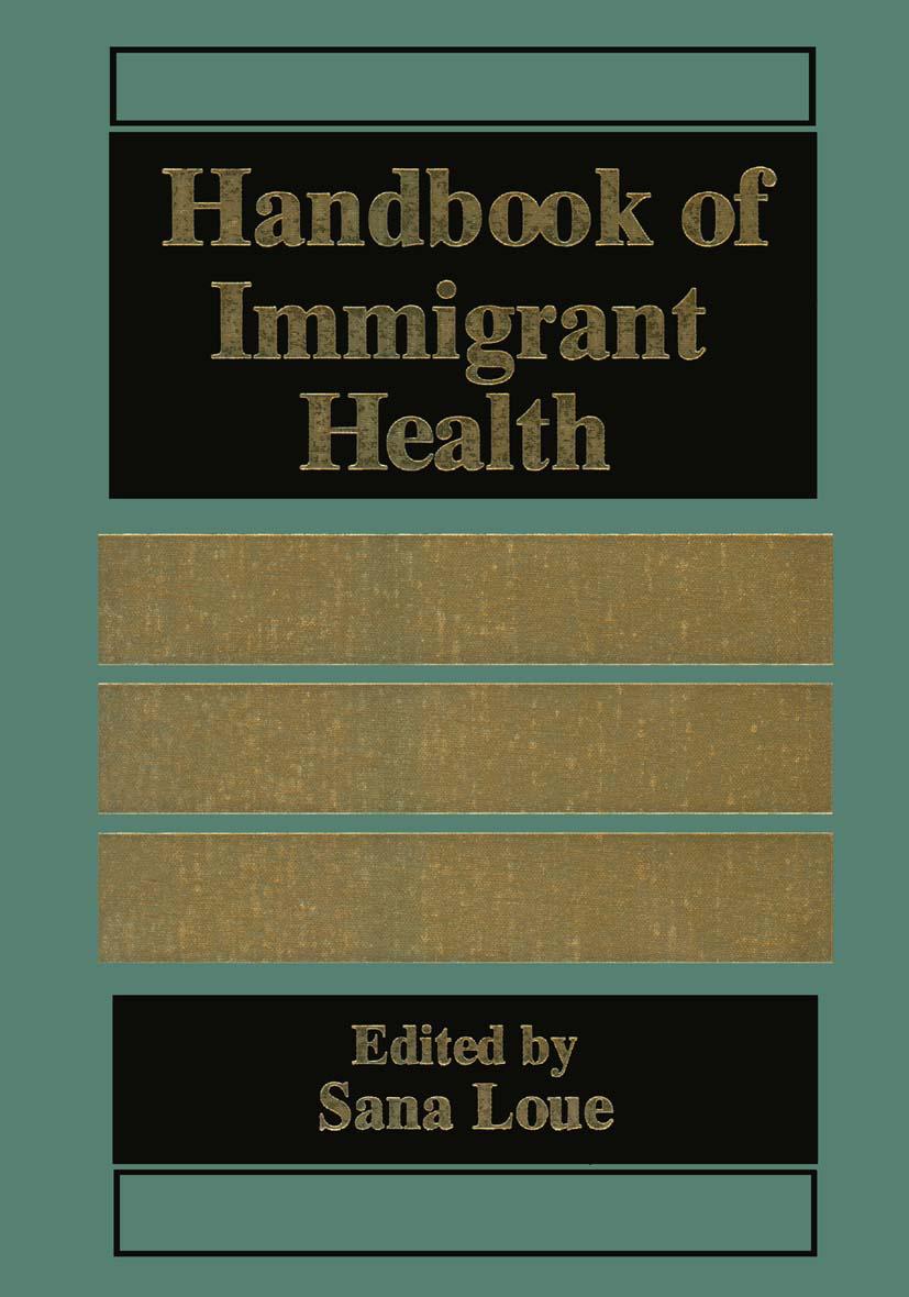 Handbook of Immigrant Health