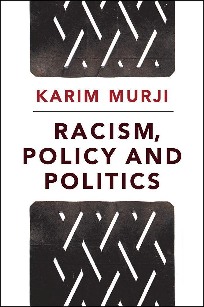 Racism, policy and politics