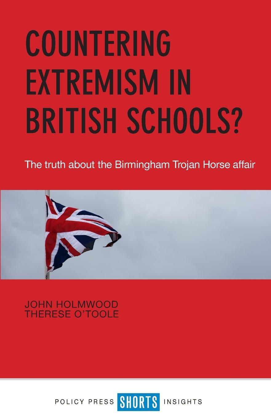 Countering Extremism in British Schools?