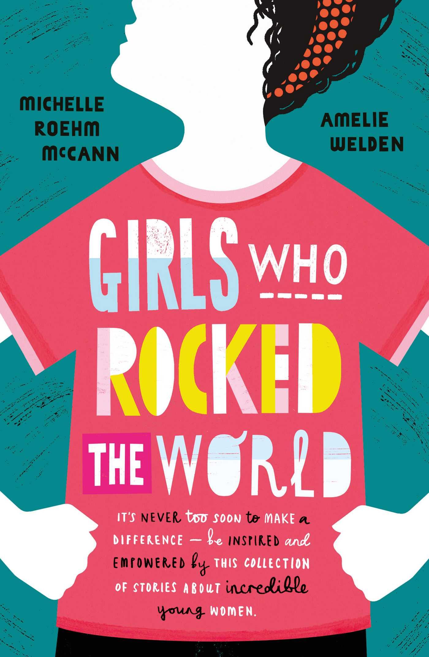 Girls Who Rocked The World