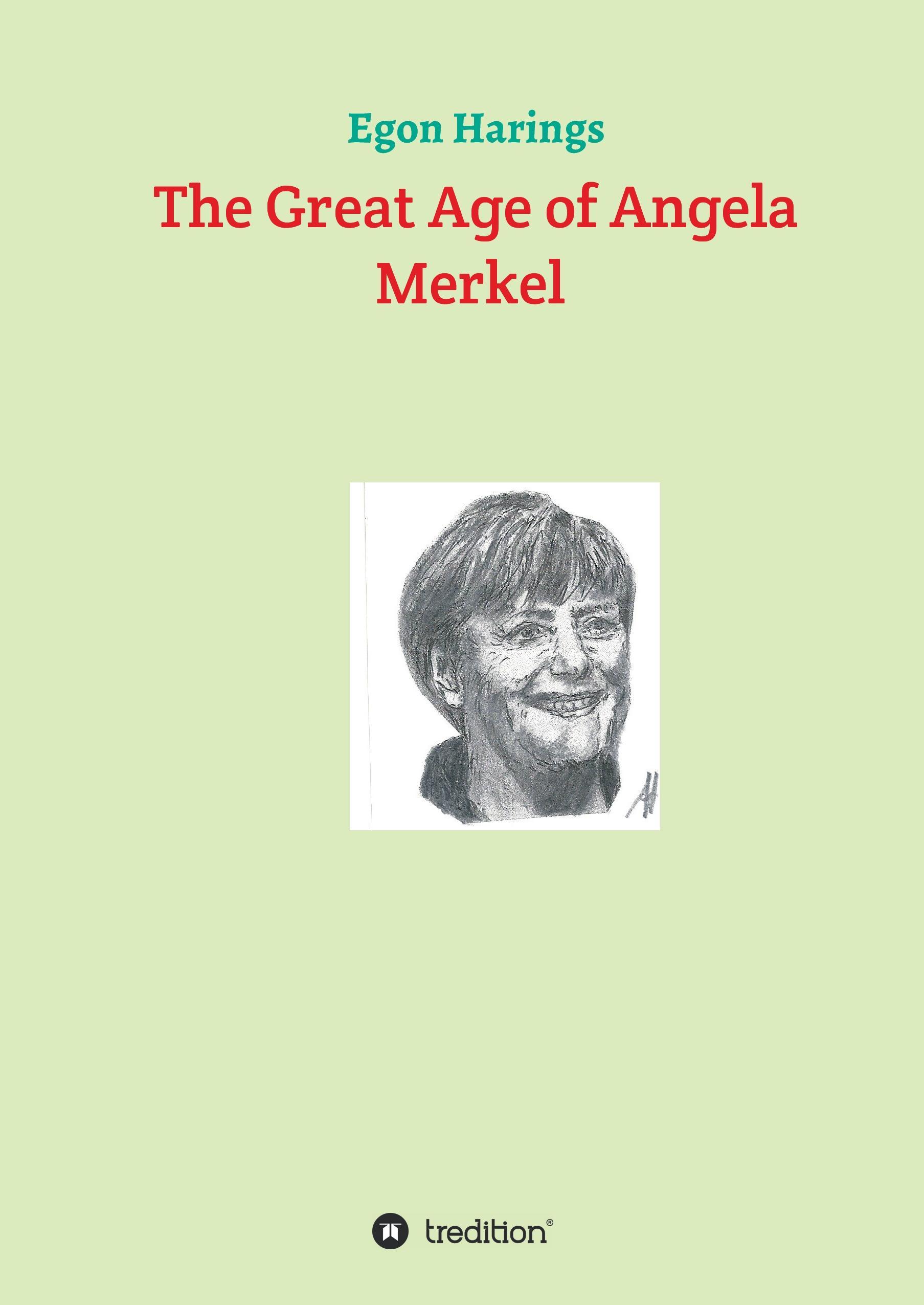 The Great Age of Angela Merkel