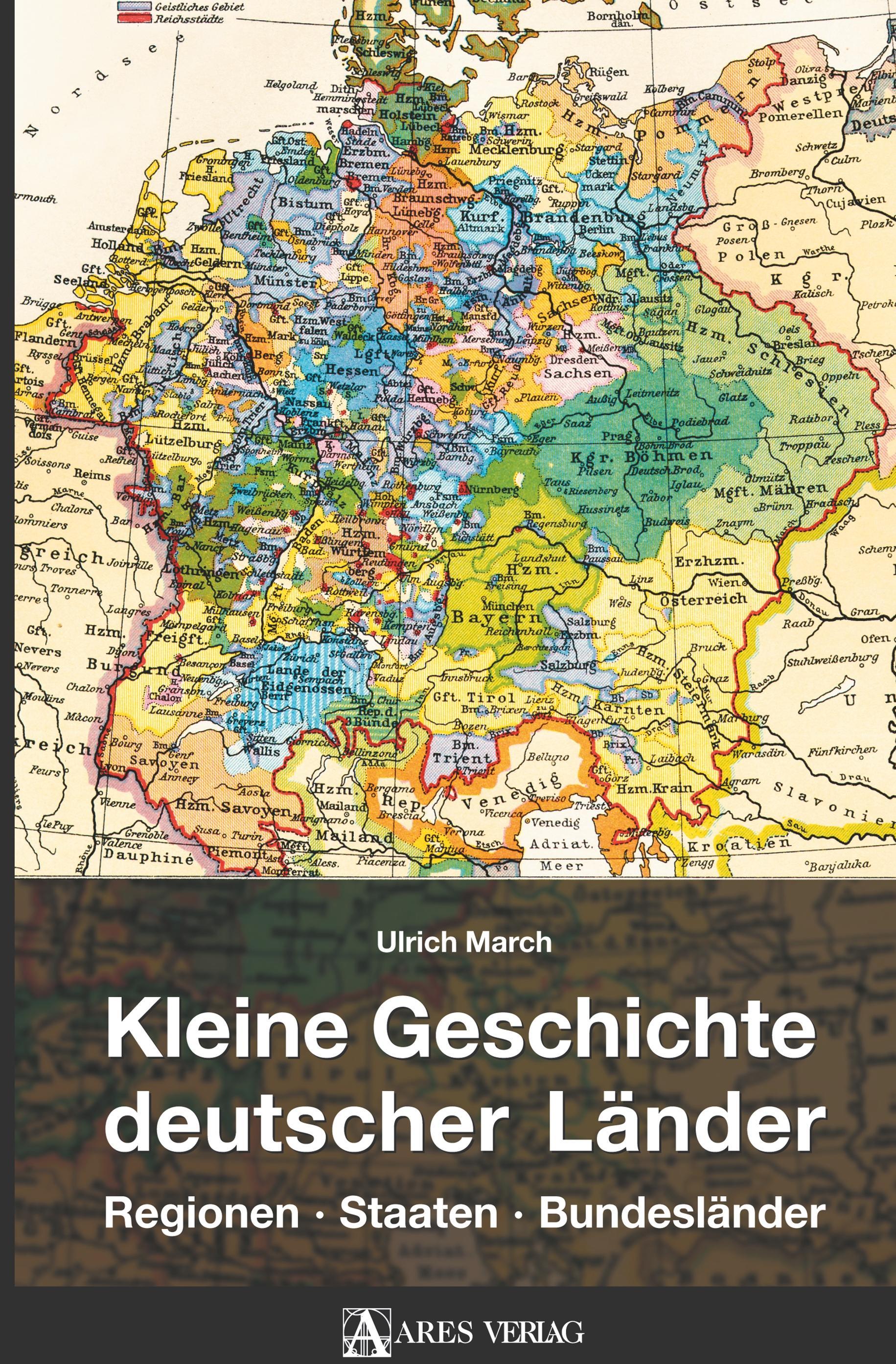 Kleine Geschichte deutscher Länder