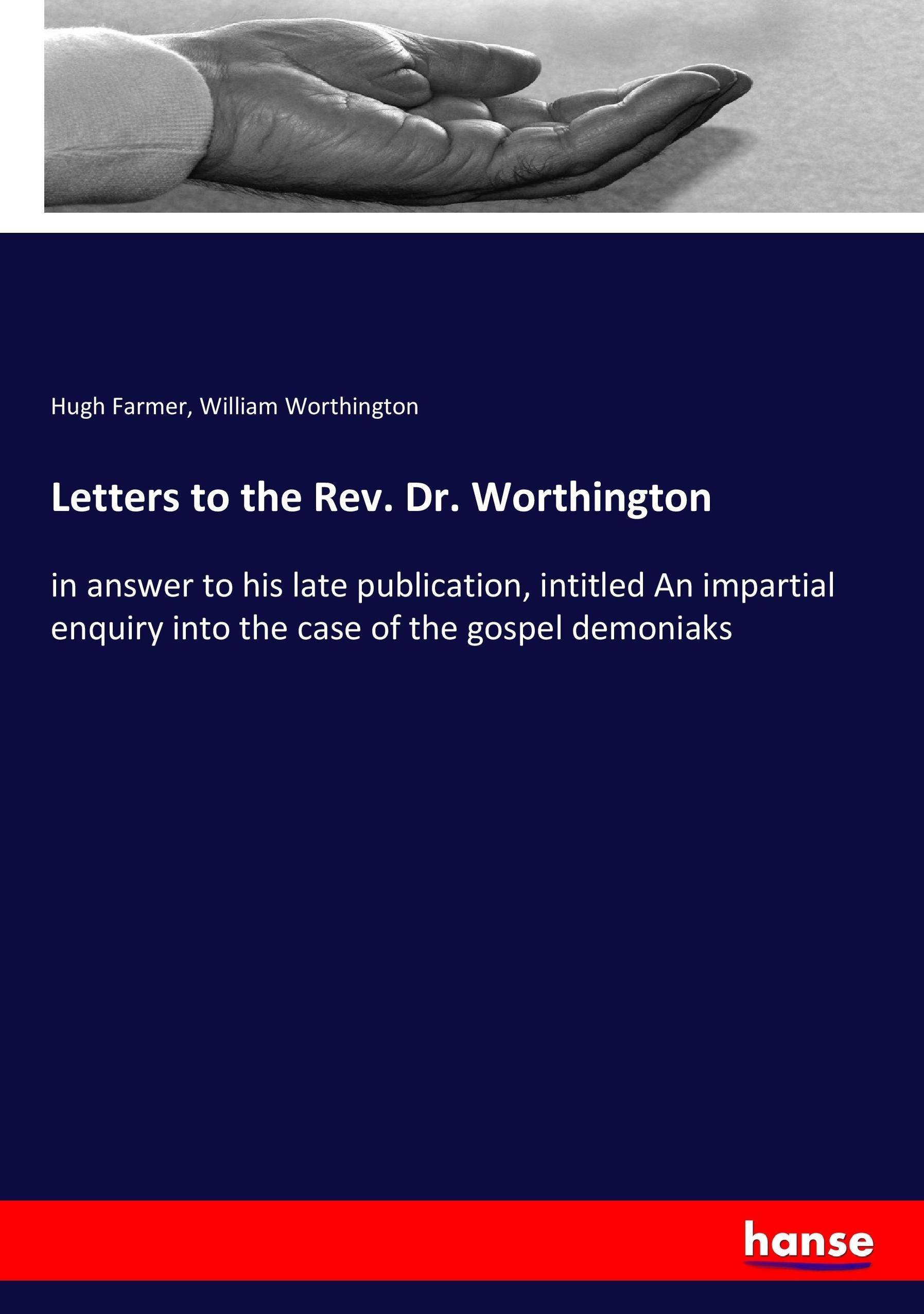 Letters to the Rev. Dr. Worthington