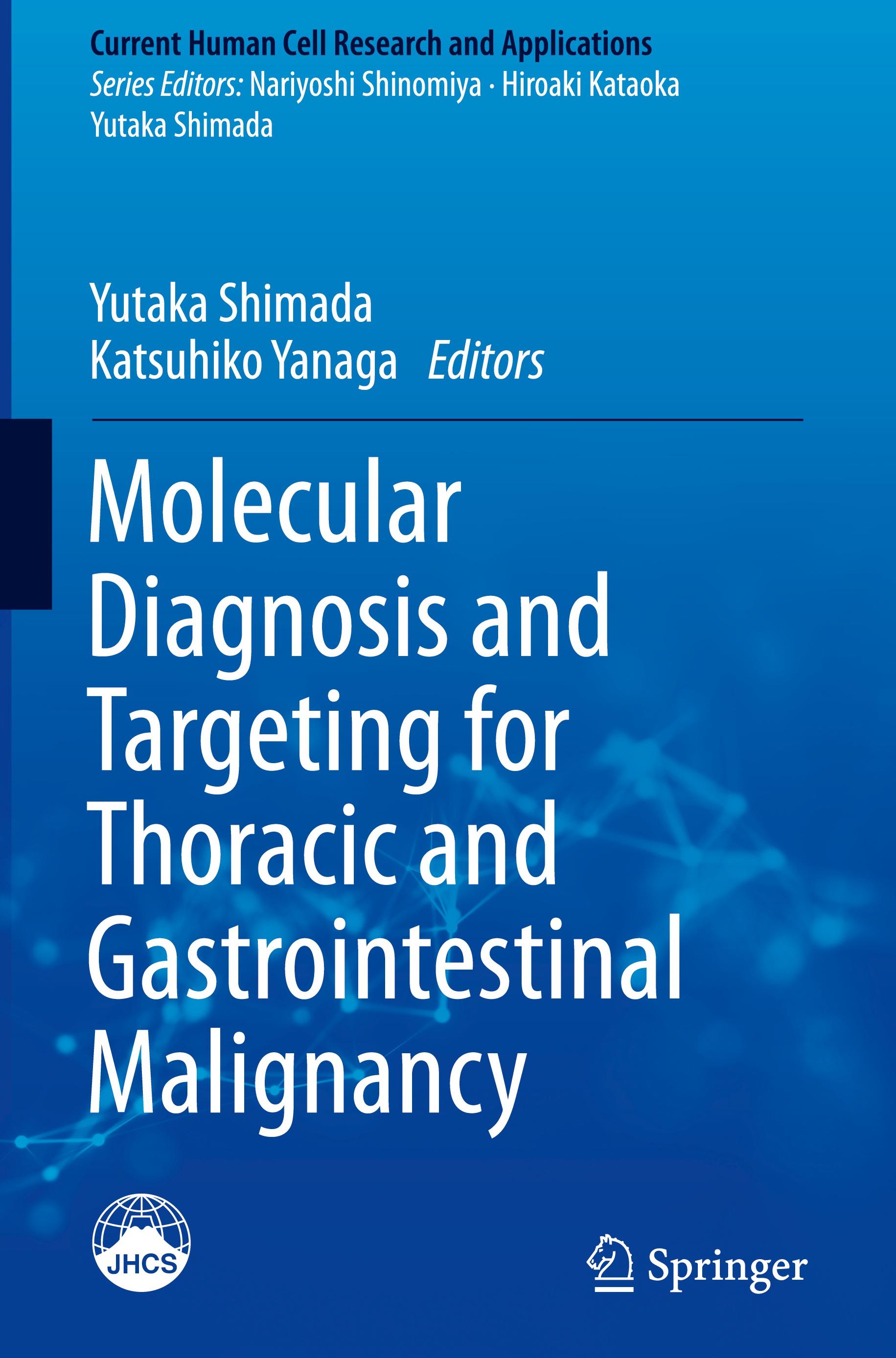 Molecular Diagnosis and Targeting for Thoracic and Gastrointestinal Malignancy