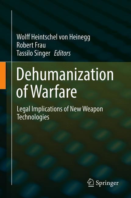 Dehumanization of Warfare