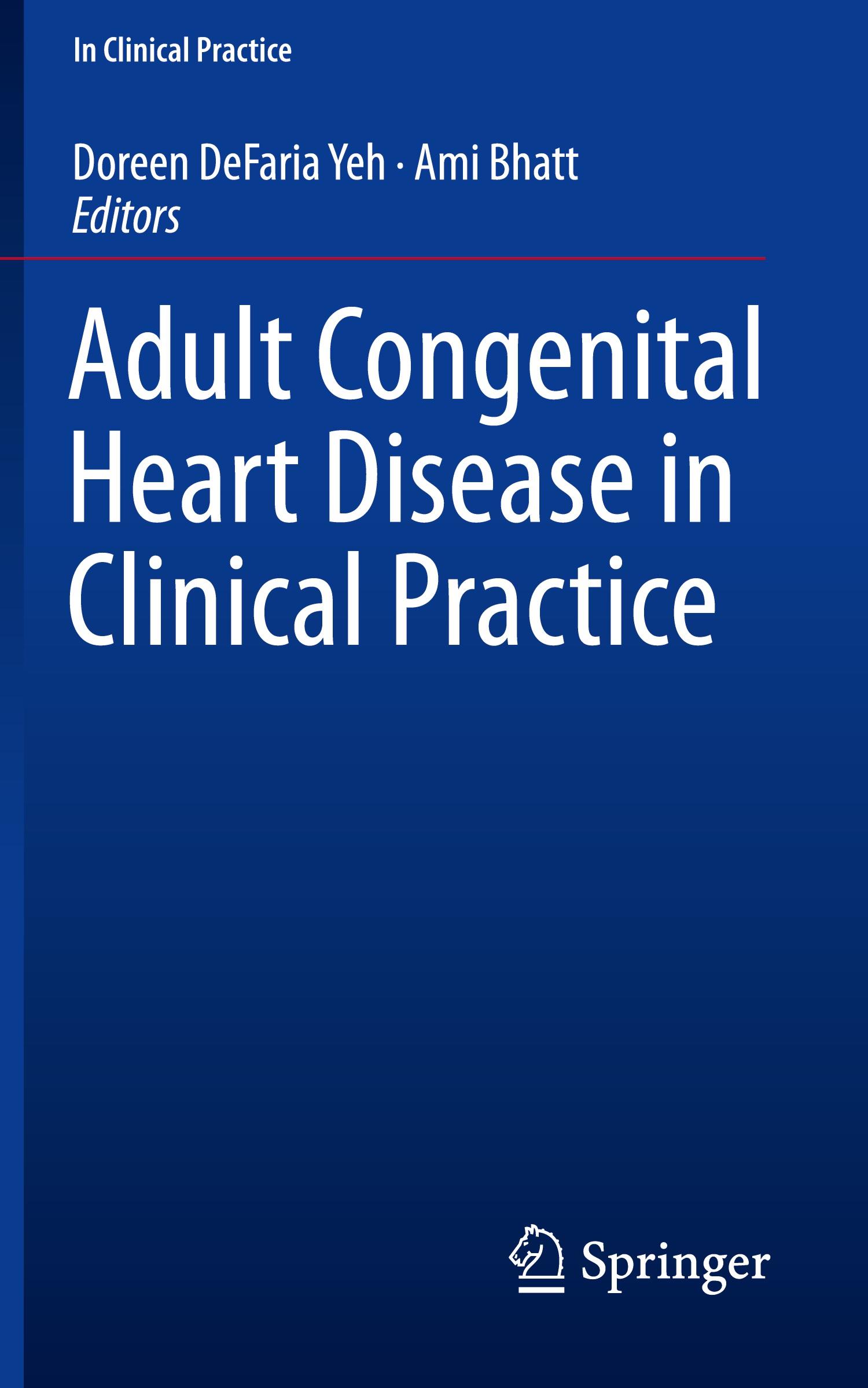 Adult Congenital Heart Disease in Clinical Practice