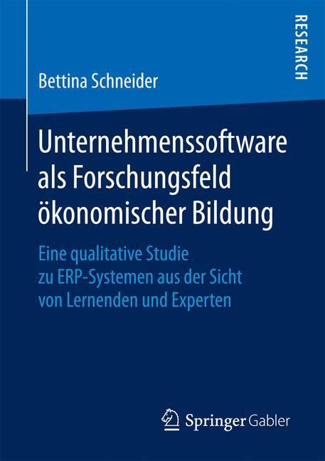 Unternehmenssoftware als Forschungsfeld ökonomischer Bildung