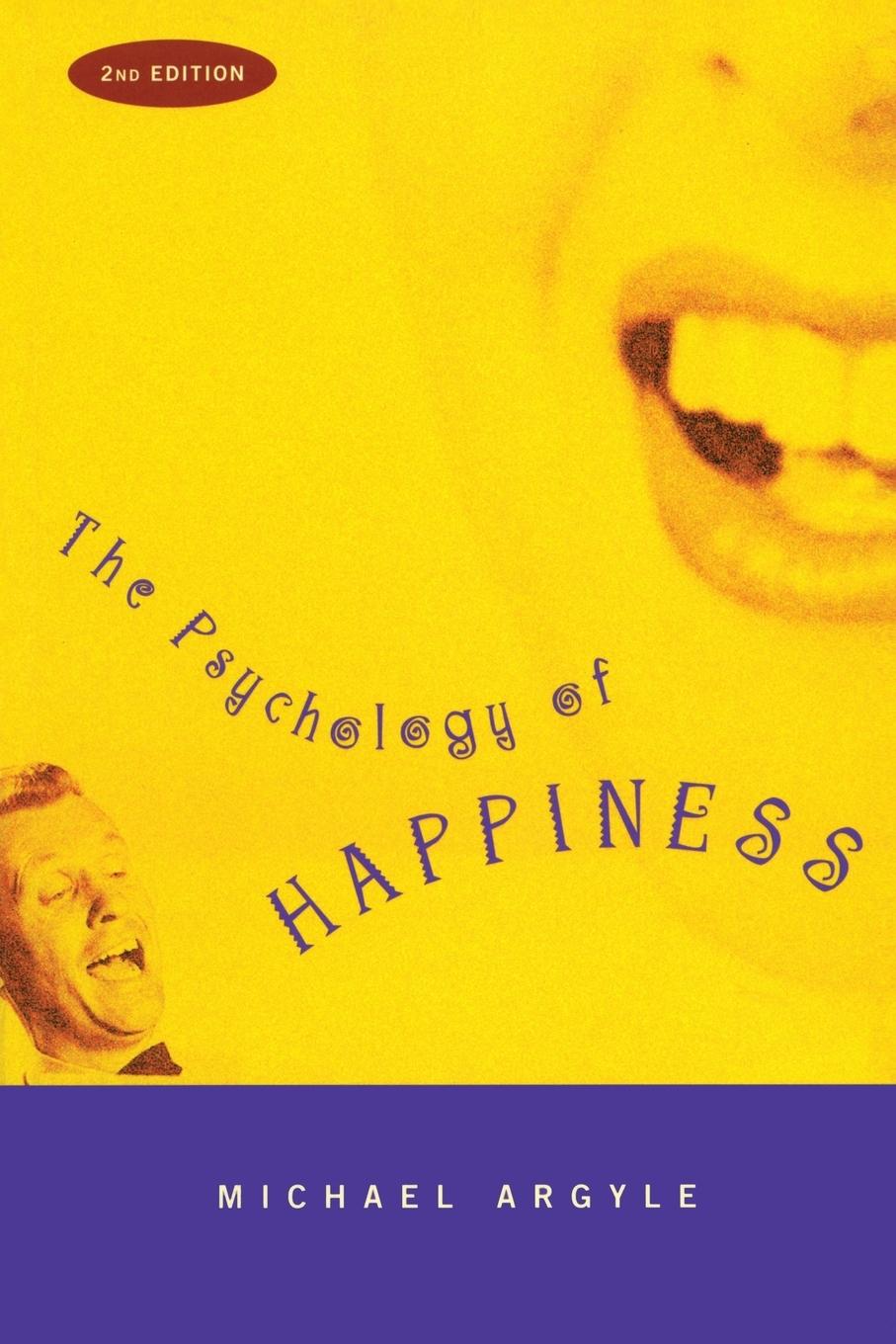 The Psychology of Happiness