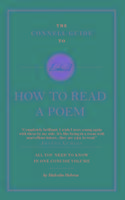 The Connell Guide To How to Read a Poem