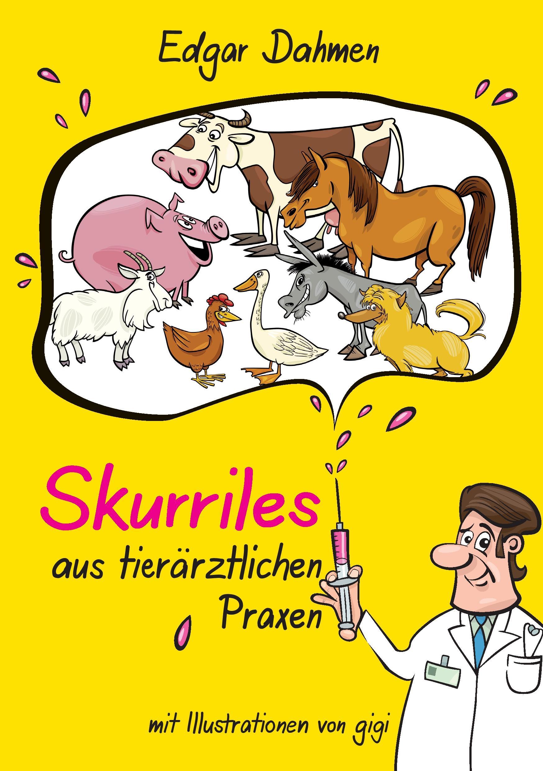 Skurriles aus tierärztlichen Praxen