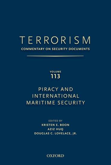 Terrorism: Commentary on Security Documents Volume 113