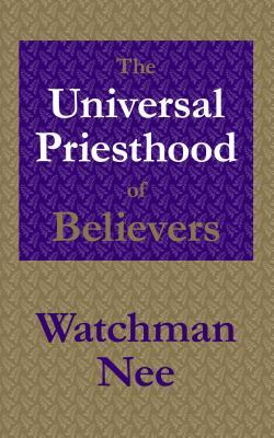 The Universal Priesthood of Believers