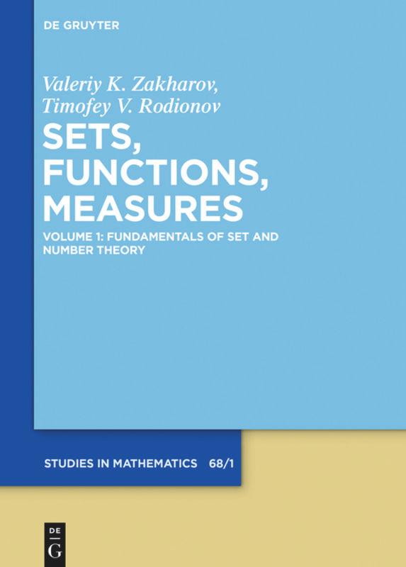 Fundamentals of Set and Number Theory