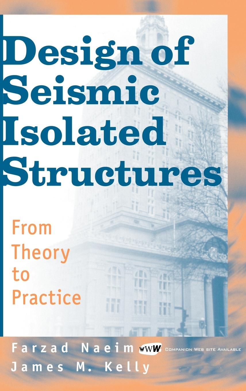 Design of Seismic Isolated Structures