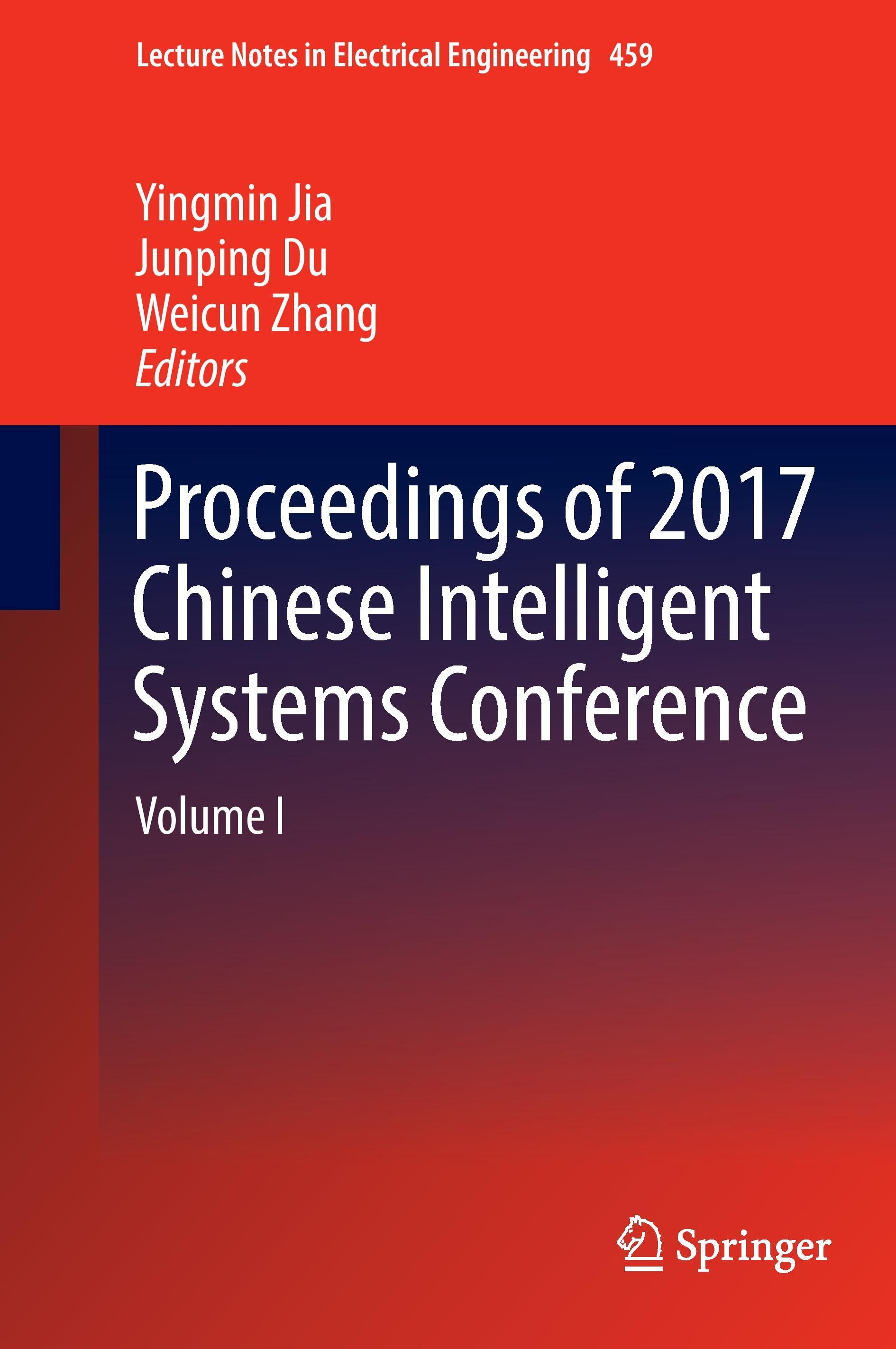 Proceedings of 2017 Chinese Intelligent Systems Conference