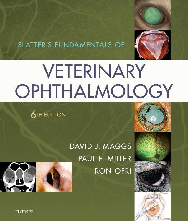 Slatter's Fundamentals of Veterinary Ophthalmology