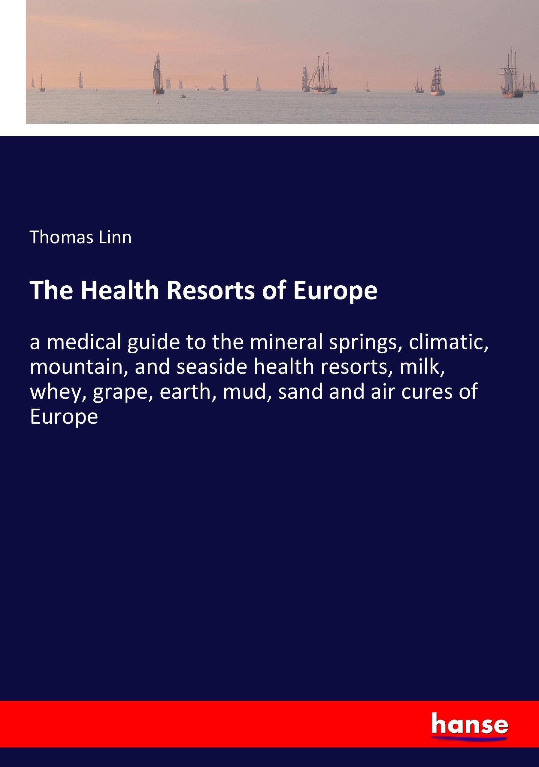 The Health Resorts of Europe