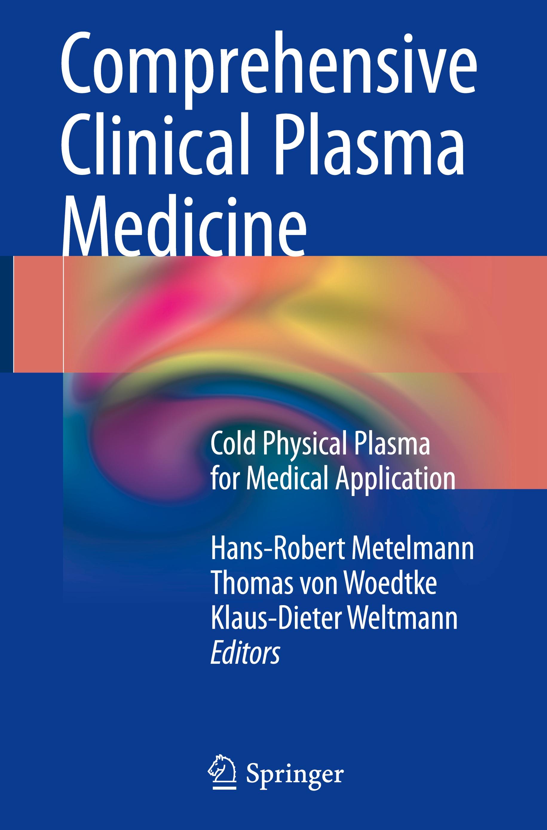 Comprehensive Clinical Plasma Medicine