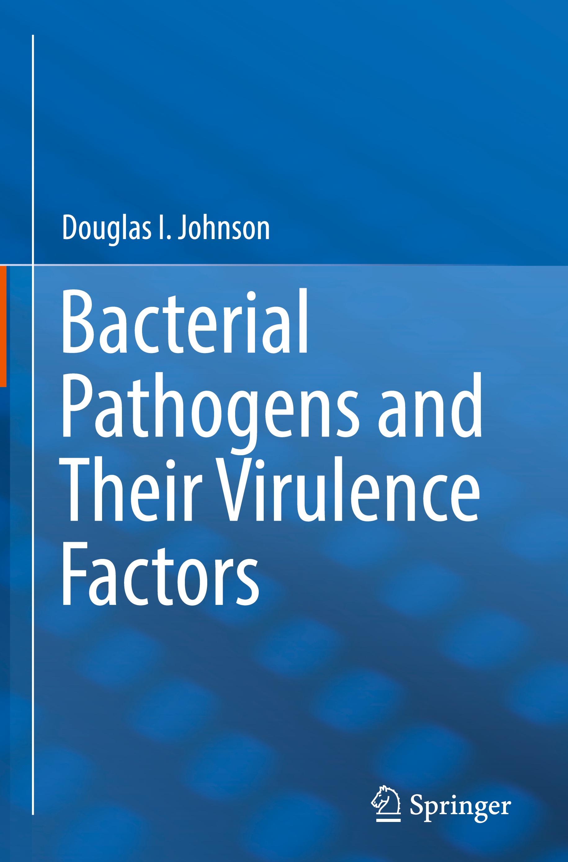 Bacterial Pathogens and Their Virulence Factors