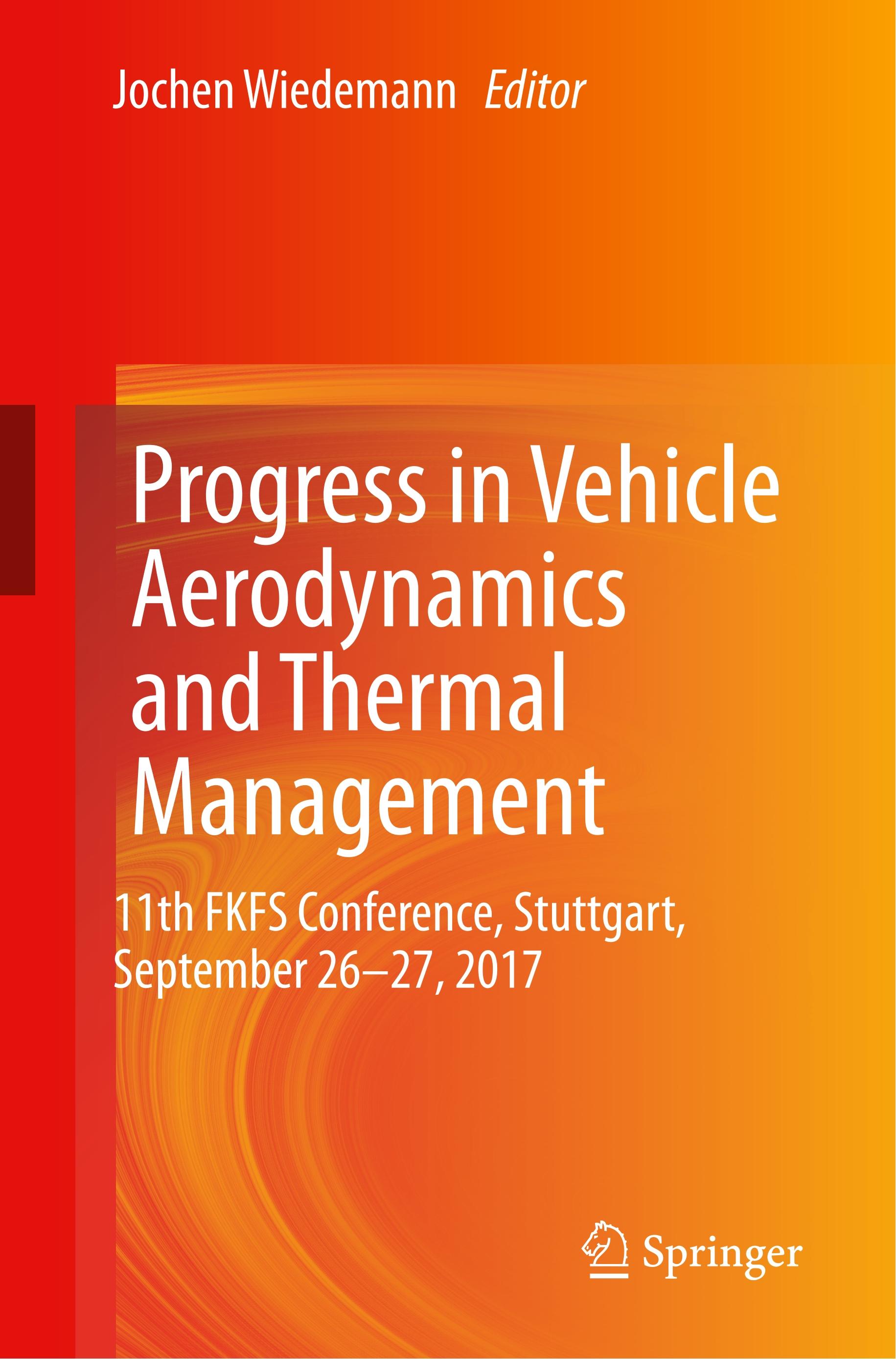 Progress in Vehicle Aerodynamics and Thermal Management