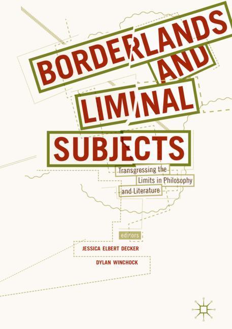 Borderlands and Liminal Subjects