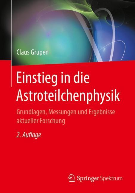 Einstieg in die Astroteilchenphysik