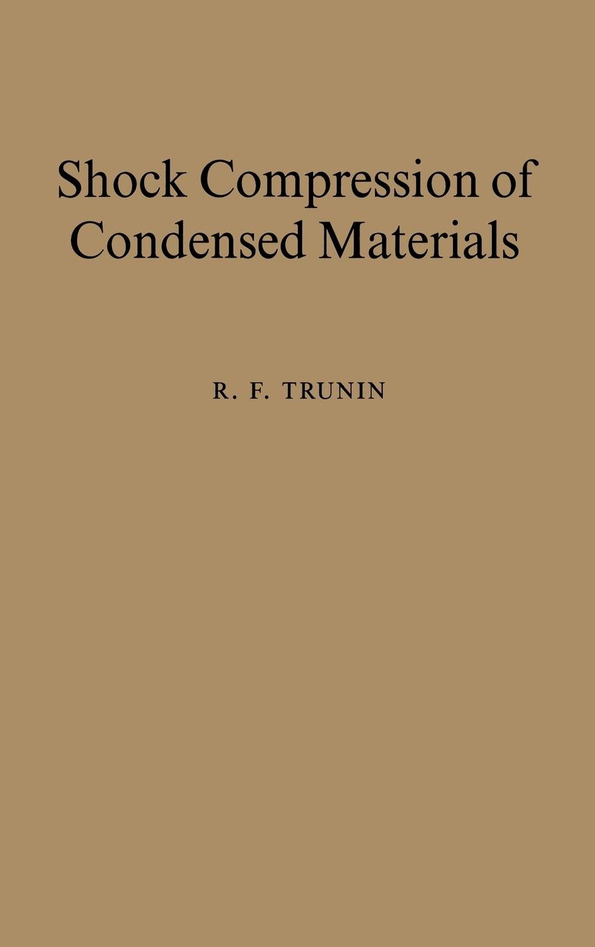 Shock Compression of Condensed Materials