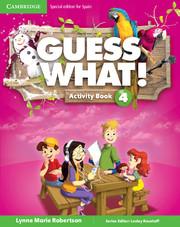 Guess What! Level 4 Activity Book with Home Booklet and Online Interactive Activities Spanish Edition