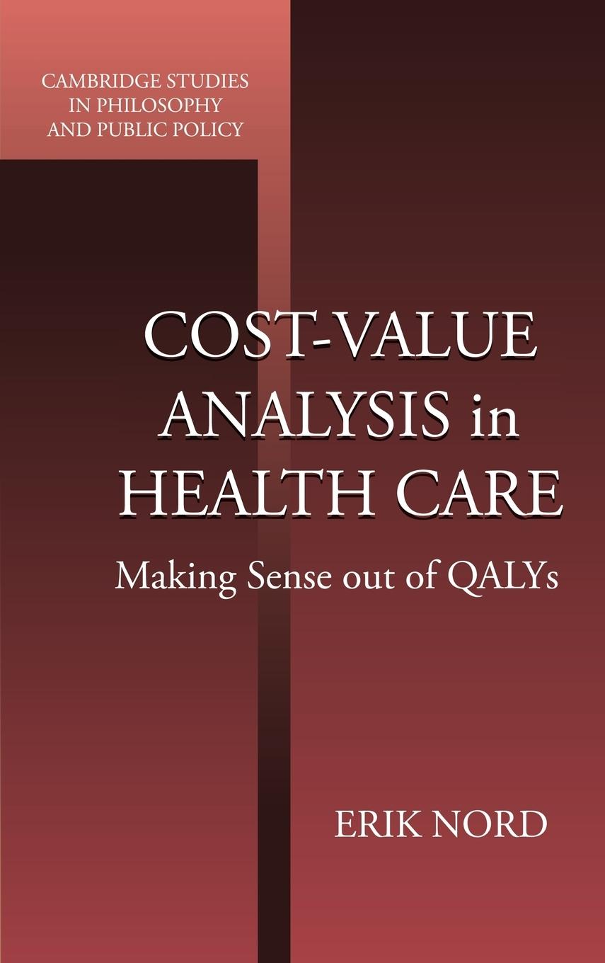 Cost-Value Analysis in Health Care