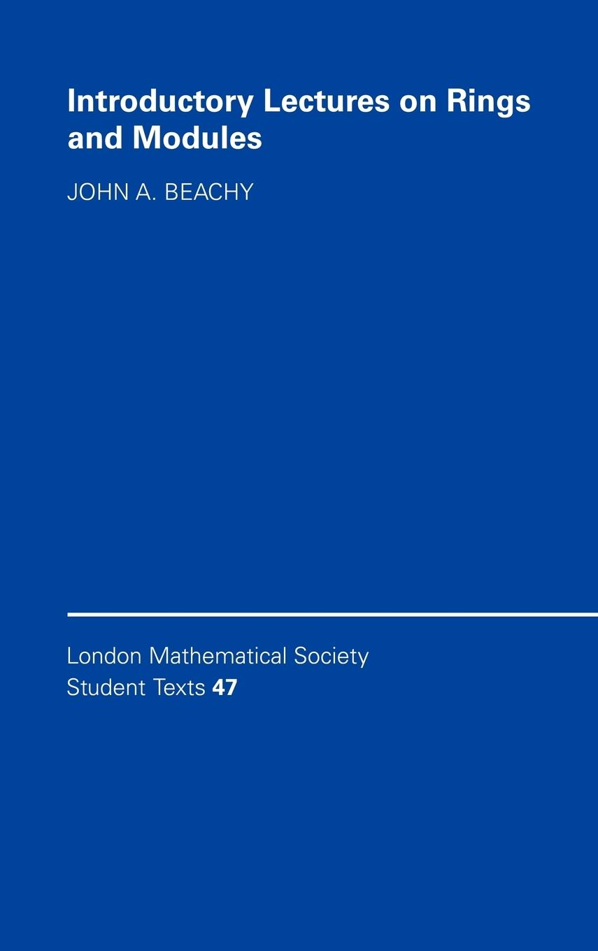 Introductory Lectures on Rings and Modules