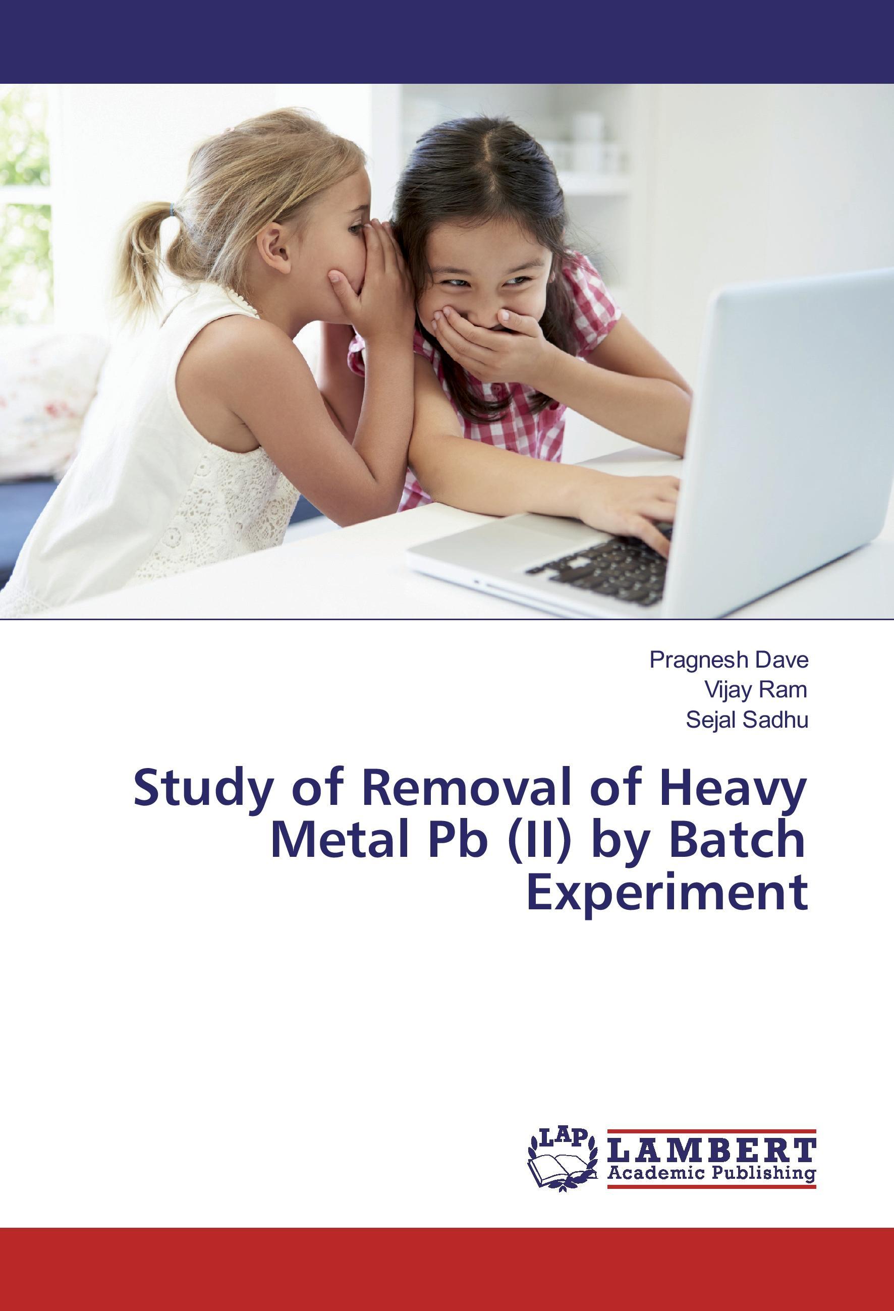 Study of Removal of Heavy Metal Pb (II) by Batch Experiment