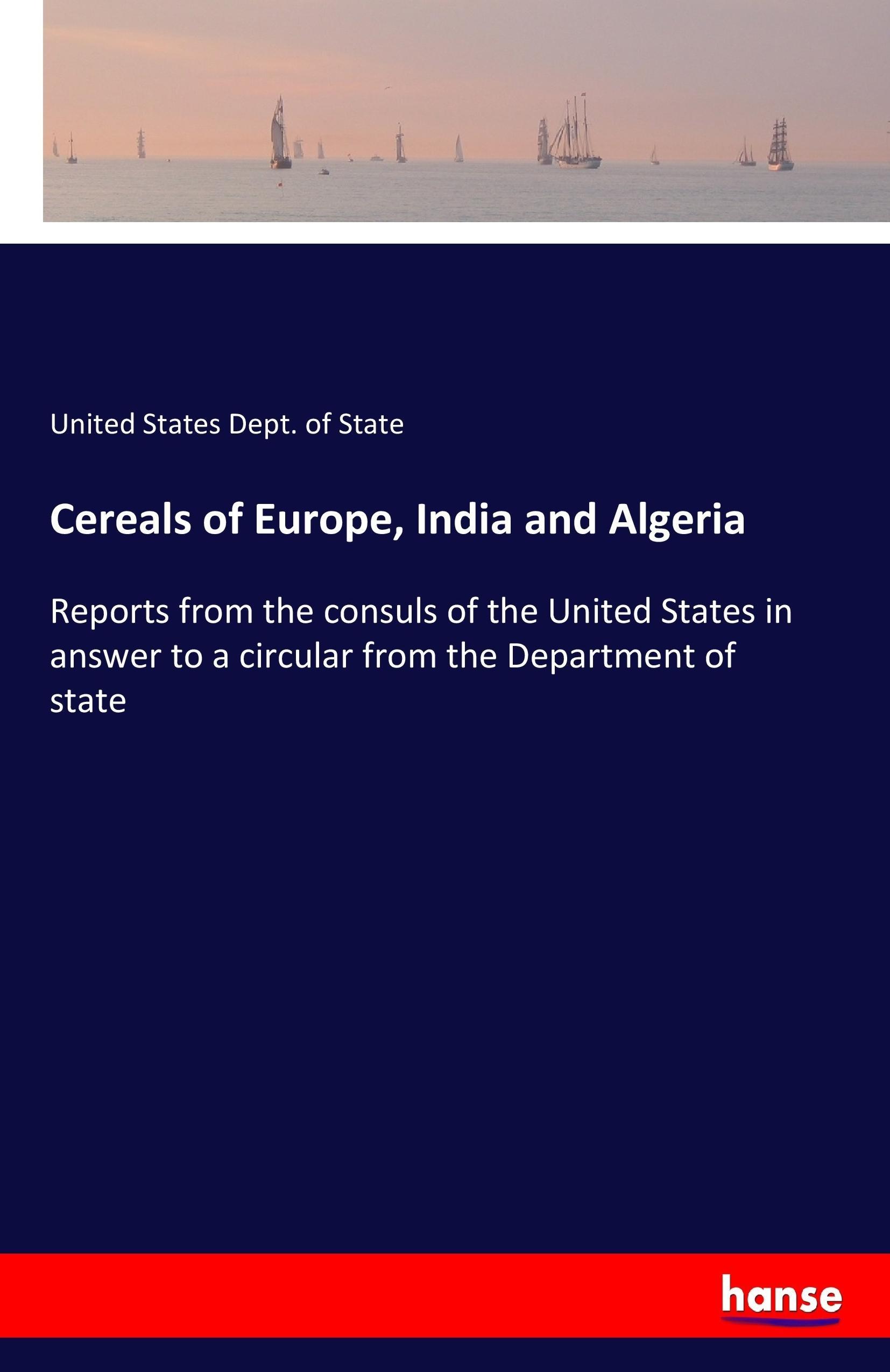 Cereals of Europe, India and Algeria