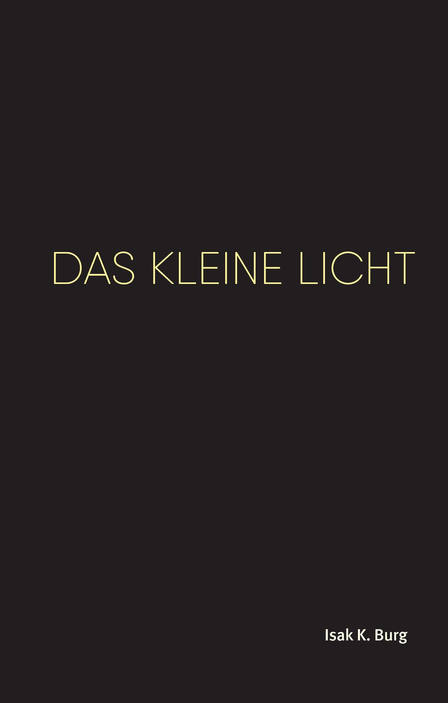 Das kleine Licht