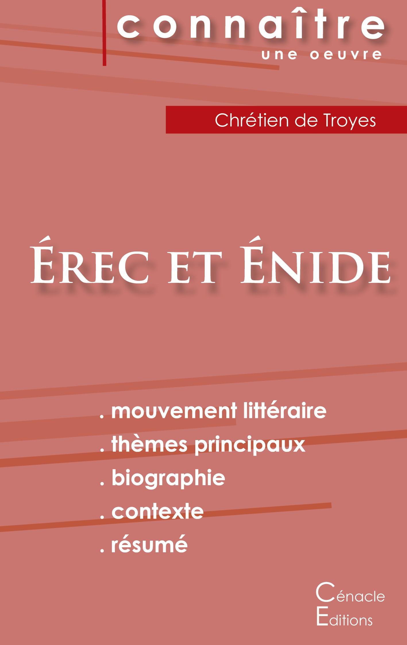 Fiche de lecture Érec et Énide(Analyse littéraire de référence et résumé complet)