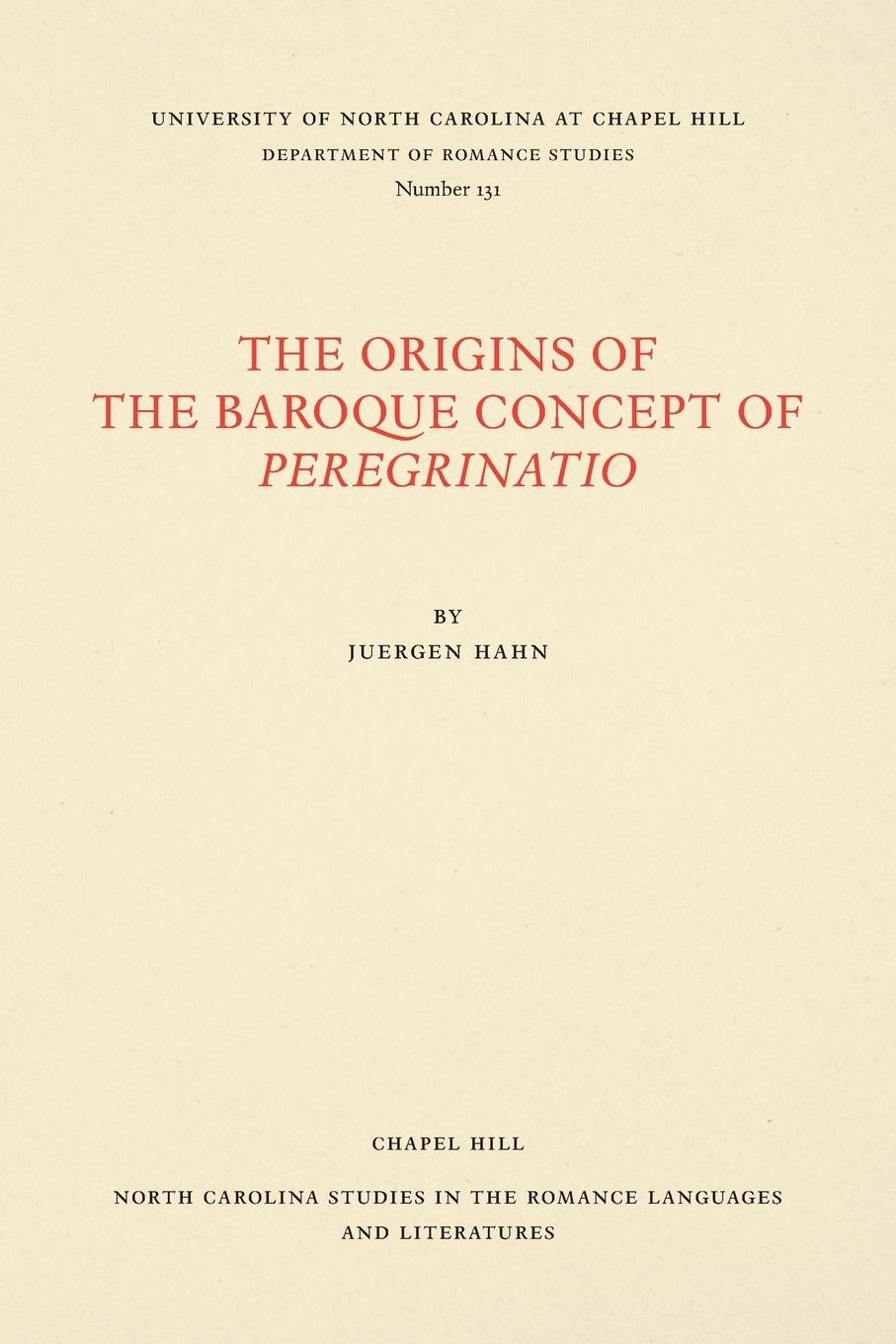 The Origins of the Baroque Concept of Peregrinatio