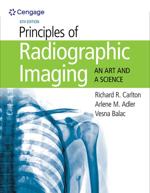 Principles of Radiographic Imaging