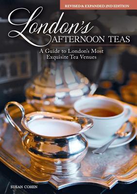 London's Afternoon Teas, Updated Edition