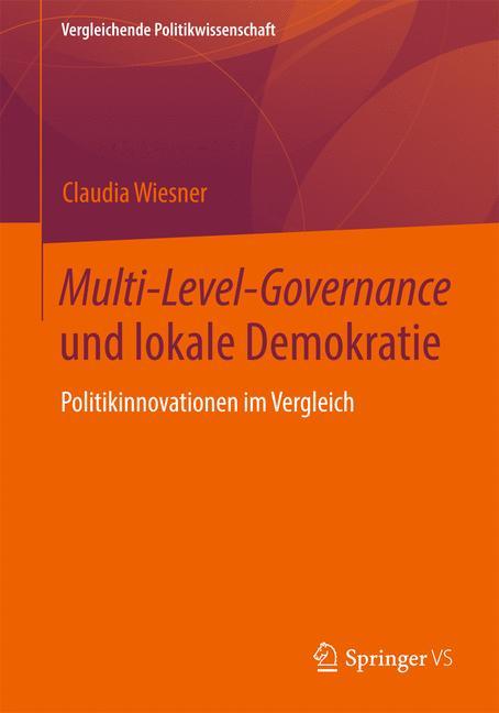 Multi-Level-Governance und lokale Demokratie