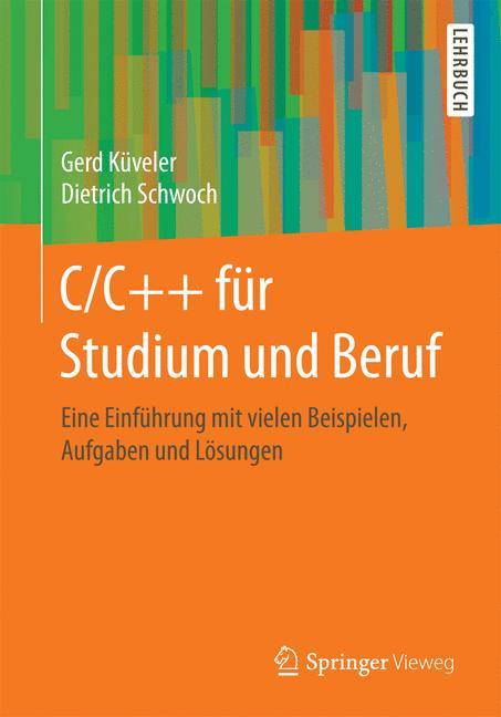 C/C++ für Studium und Beruf