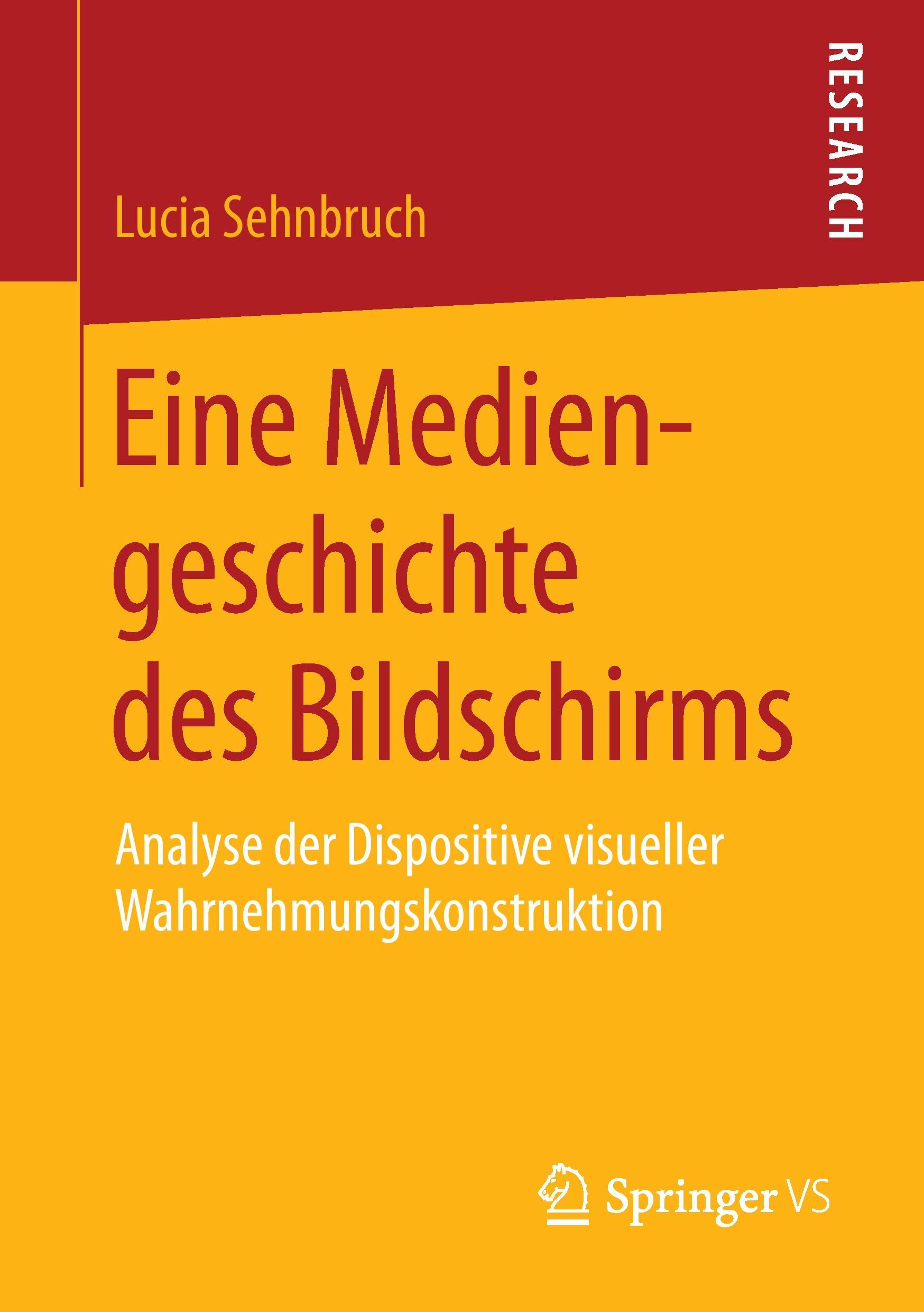 Eine Mediengeschichte des Bildschirms