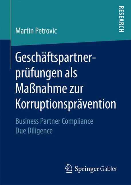 Geschäftspartnerprüfungen als Maßnahme zur Korruptionsprävention