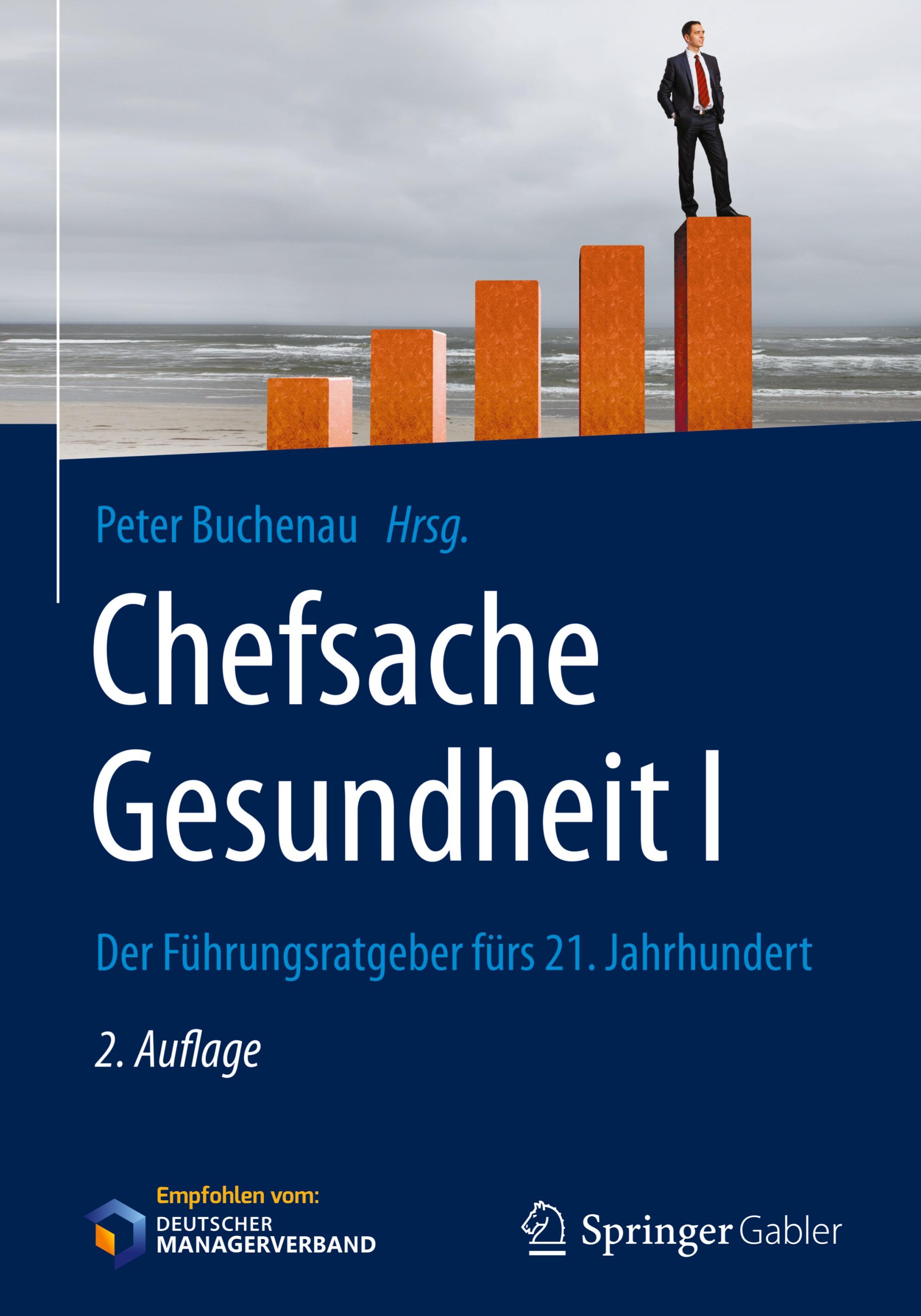 Chefsache Gesundheit I