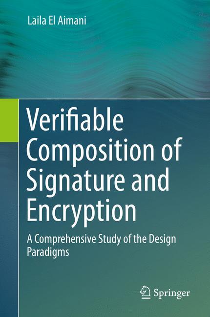 Verifiable Composition of Signature and Encryption