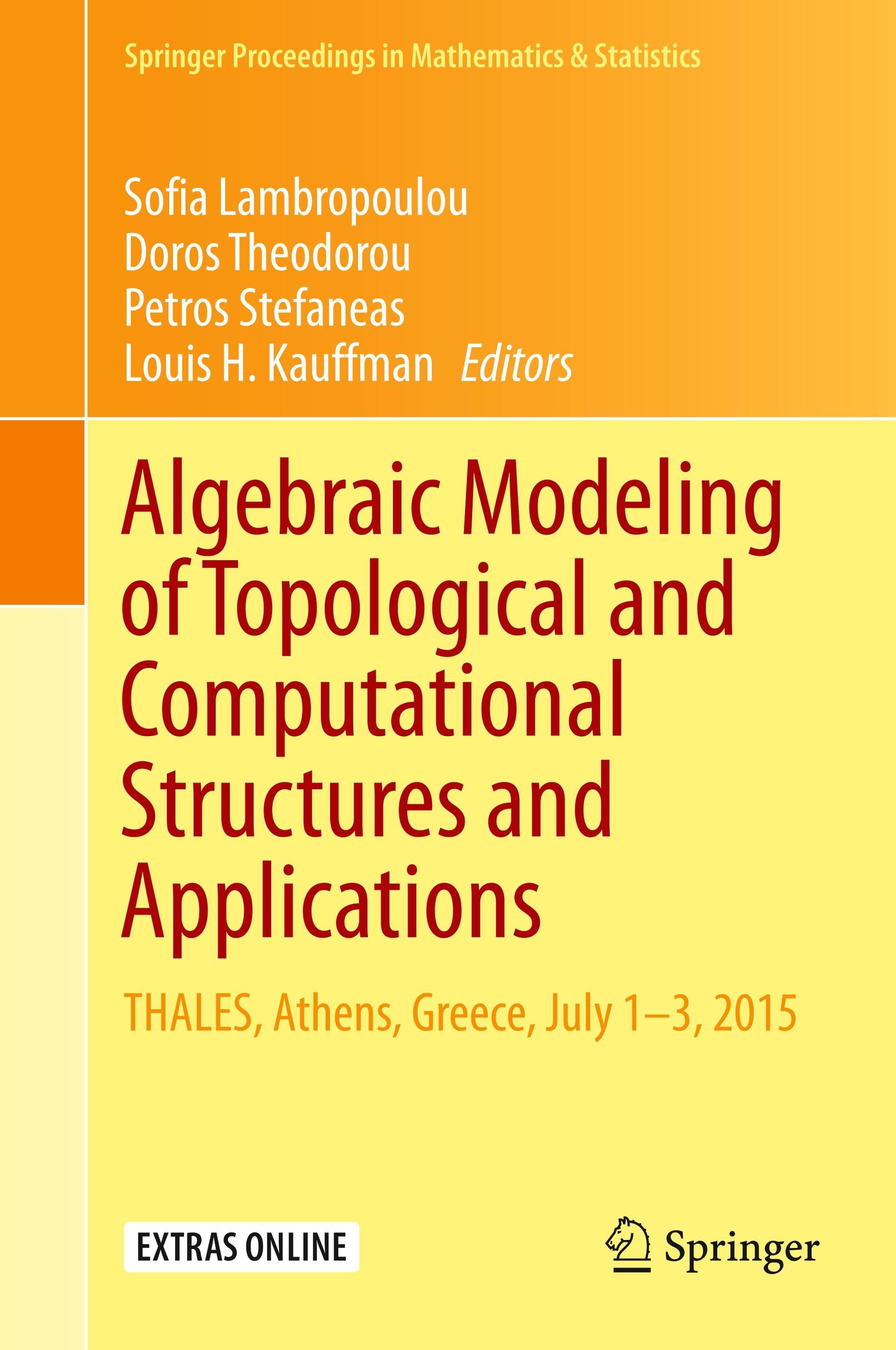 Algebraic Modeling of Topological and Computational Structures and Applications